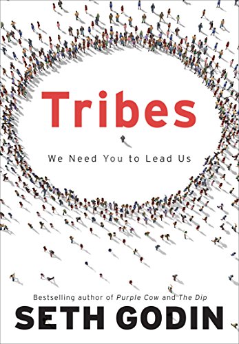 Cover of Tribes: We Need You to Lead Us
