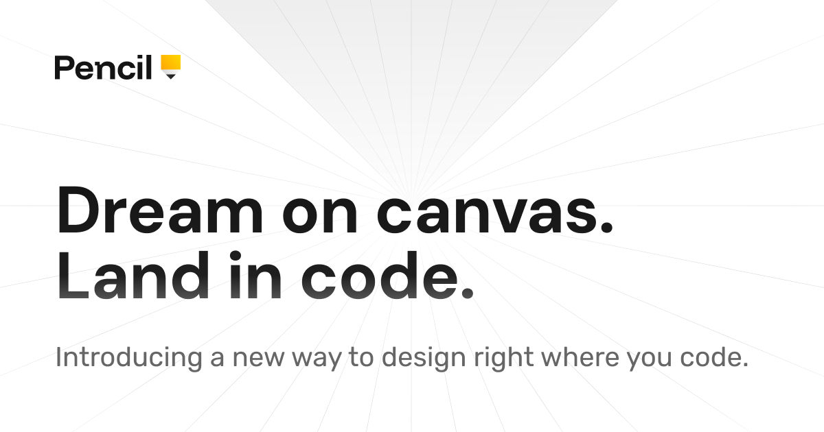 Thumbnail of Pencil – Design on canvas. Land in code.