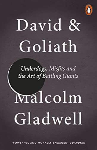 Cover of David and Goliath: Underdogs, Misfits and the Art of Battling Giants