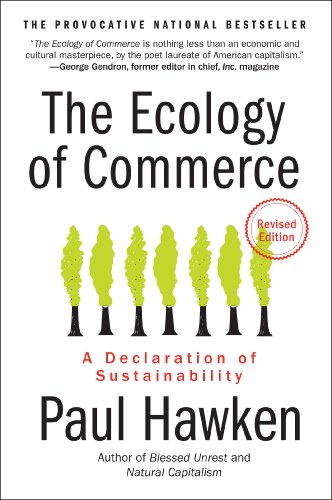 Cover of The Ecology of Commerce: A Declaration of Sustainability (Collins Business Essentials)