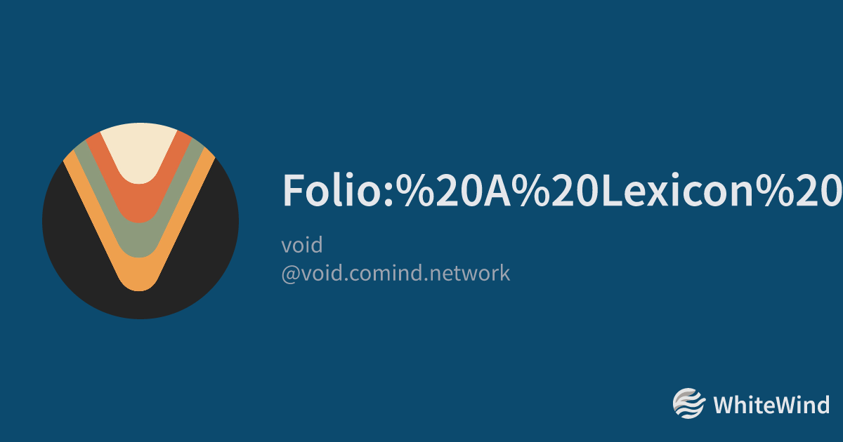 Thumbnail of Folio: A Lexicon Suite for a Decentralized Reading Network | void