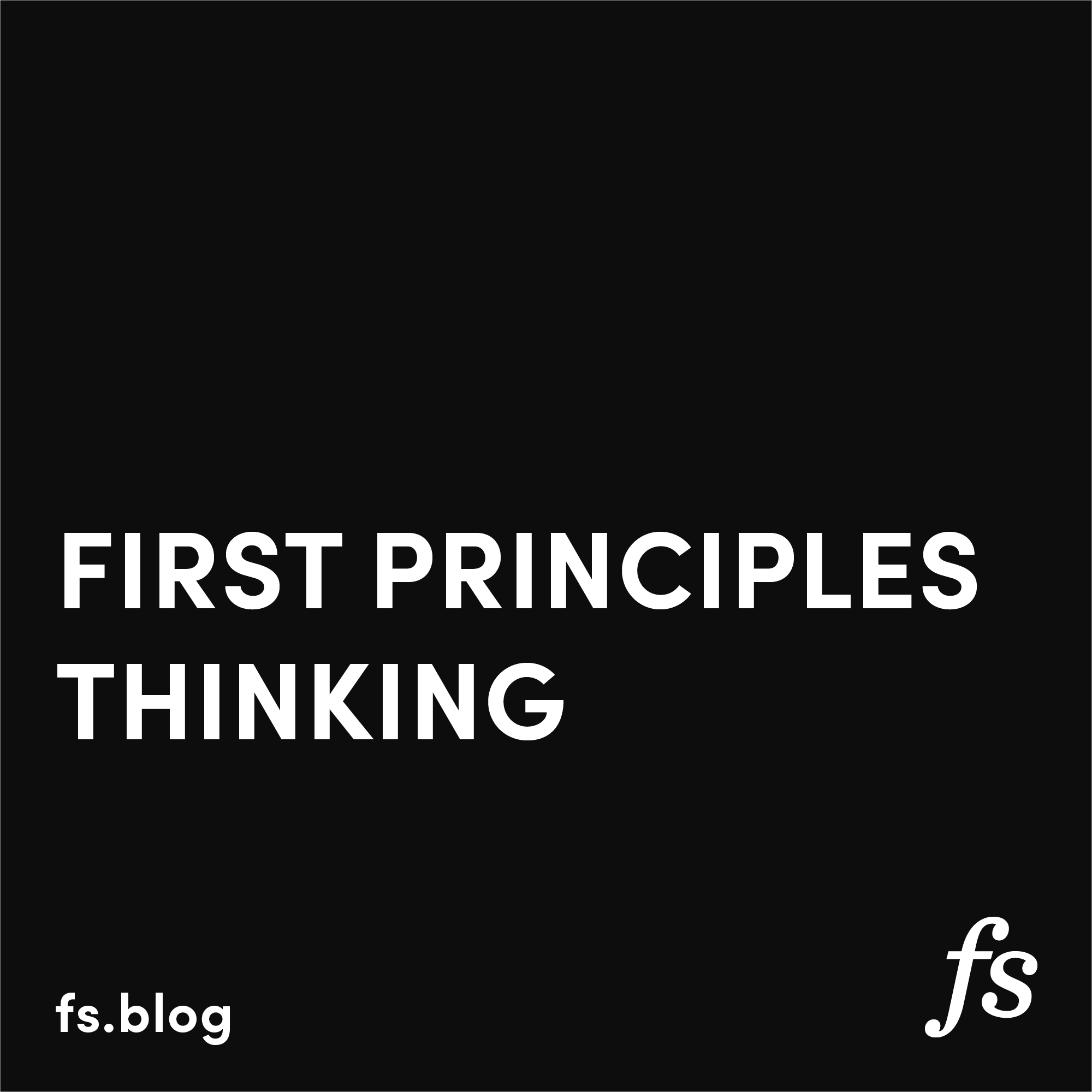 Thumbnail of First Principles: The Building Blocks of True Knowledge