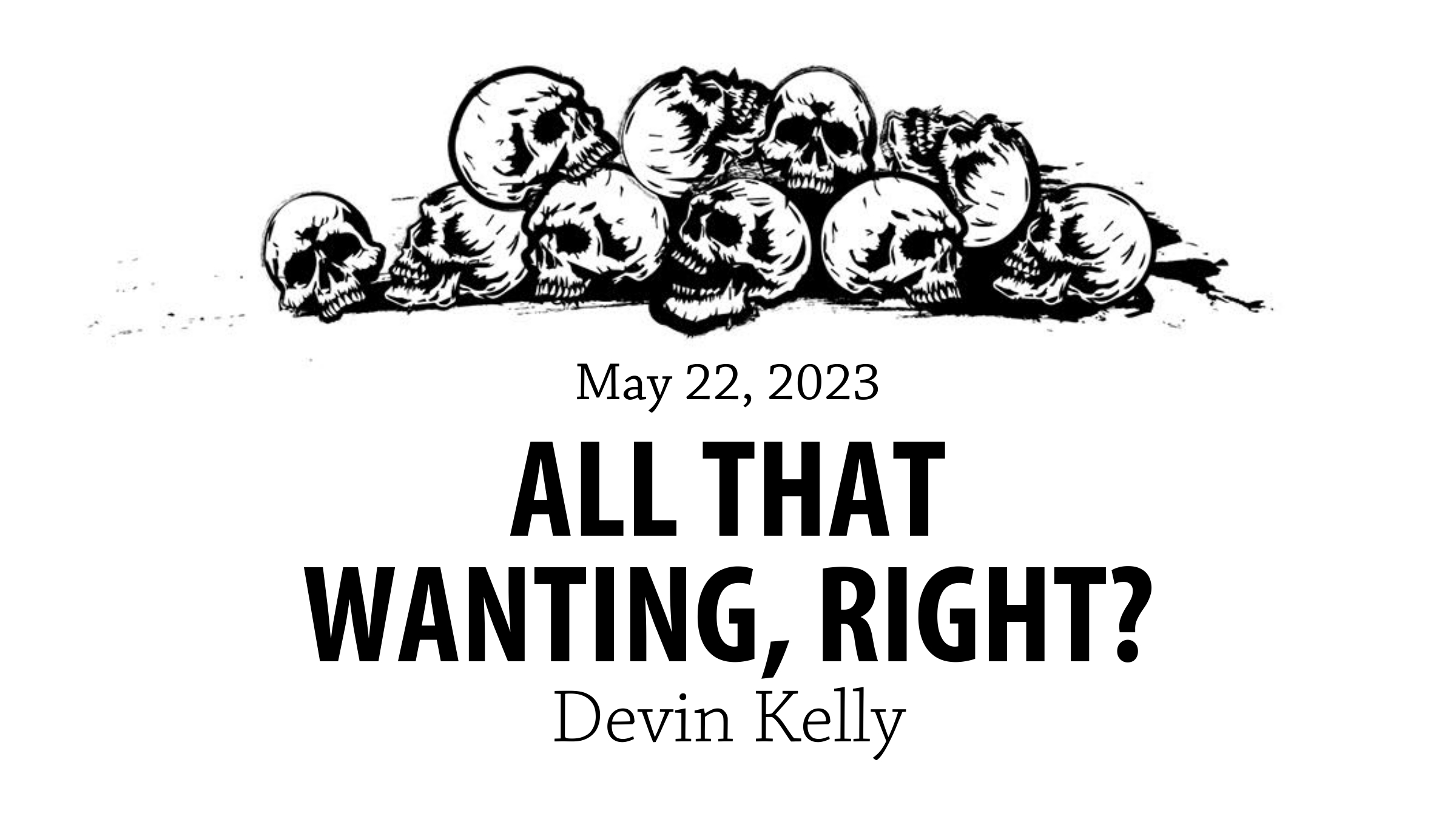 Thumbnail of All That Wanting, Right? by Devin Kelly