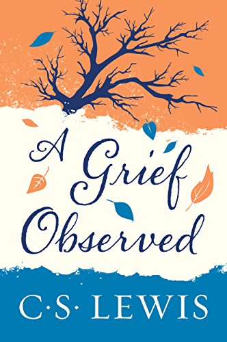 Cover of A Grief Observed (Collected Letters of C.S. Lewis)