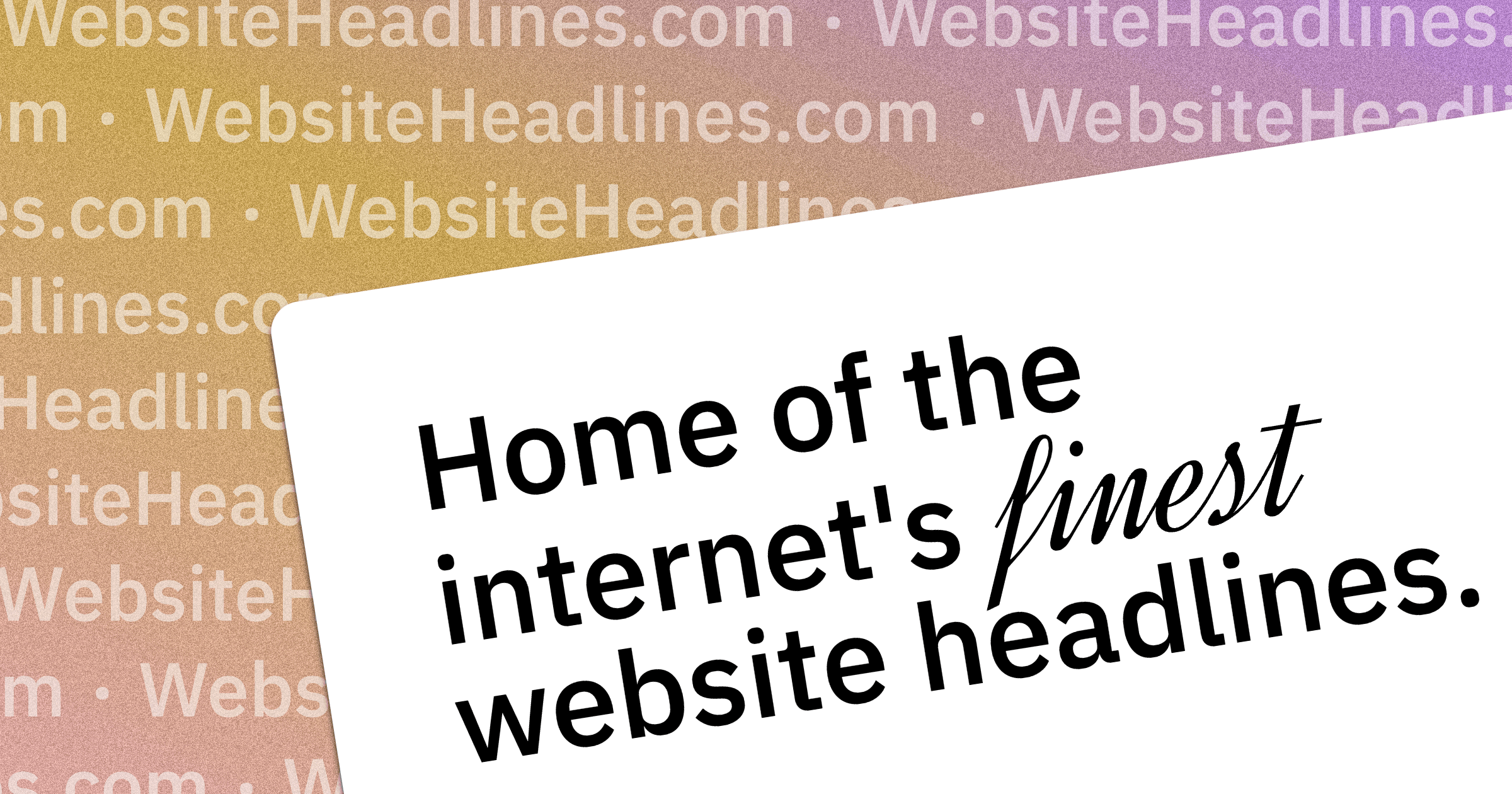 Thumbnail of Website Headlines (dotcom)