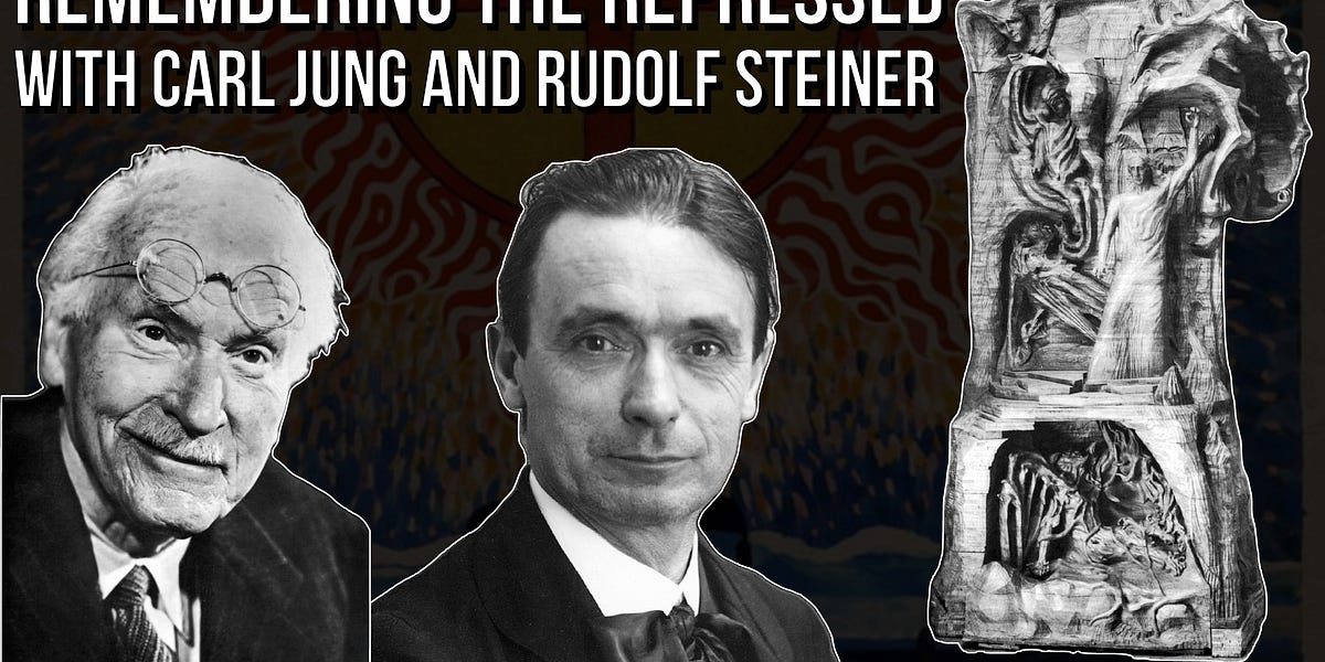 Thumbnail of Remembering the Repressed with Carl Jung and Rudolf Steiner
